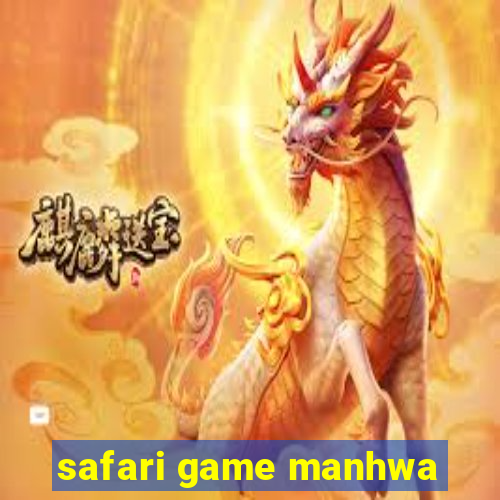 safari game manhwa